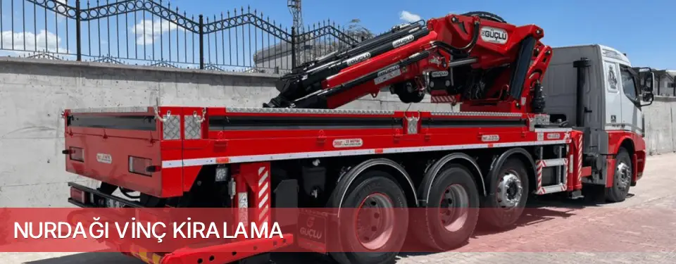 Nurdağı İlçemi Vinç Kiralama